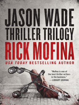 Jason Wade Thriller Trilogy - ebook